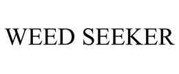 WEED SEEKER trademark