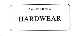 CALIFORNIA HARDWEAR trademark