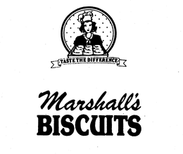 MARSHALL'S BISCUITS TASTE THE DIFFERENCE trademark