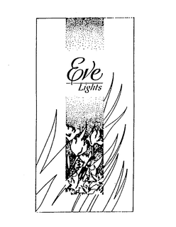 EVE LIGHTS trademark