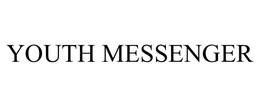YOUTH MESSENGER trademark