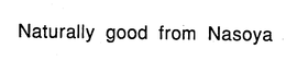 NATURALLY GOOD FROM NASOYA trademark