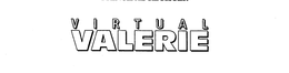 VIRTUAL VALERIE trademark