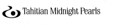 TAHITIAN MIDNIGHT PEARLS trademark