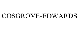 COSGROVE-EDWARDS trademark
