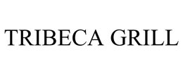 TRIBECA GRILL trademark