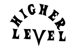 HIGHER LEVEL trademark