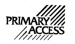 PRIMARY ACCESS trademark