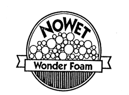 NOWET WONDER FOAM trademark