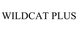 WILDCAT PLUS trademark