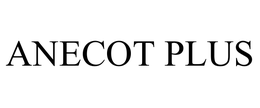 ANECOT PLUS trademark
