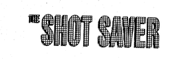 THE SHOT SAVER trademark