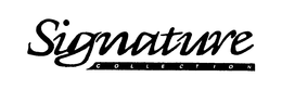 SIGNATURE COLLECTION trademark