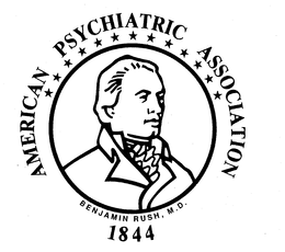 AMERICAN PSYCHIATRIC ASSOCIATION BENJAMIN RUSH, M.D. 1844 trademark