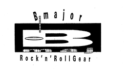 B MAJOR B MAJ ROCK 'N' ROLL GEAR trademark