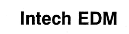 INTECH EDM trademark