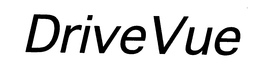 DRIVEVUE trademark