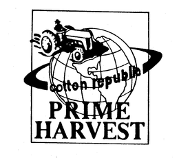 COTTON REPUBLIC PRIME HARVEST trademark