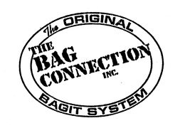 THE ORIGINAL BAGIT SYSTEM THE BAG CONNECTION INC. trademark