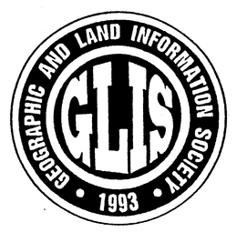 GLIS GEOGRAPHIC AND LAND INFORMATION SOCIETY-1993- trademark