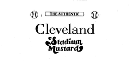 THE AUTHENTIC CLEVELAND STADIUM MUSTARD trademark