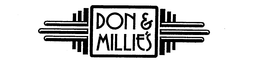DON & MILLIE'S trademark