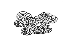FOUNTAIN SHAKE trademark