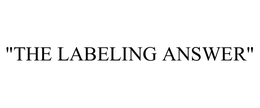 "THE LABELING ANSWER" trademark