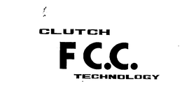 CLUTCH F.C.C. TECHNOLOGY trademark