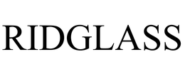RIDGLASS trademark