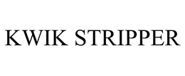 KWIK STRIPPER trademark
