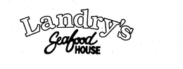 LANDRY'S SEAFOOD HOUSE trademark