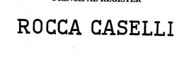 ROCCA CASELLI trademark