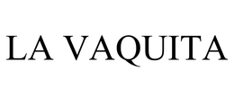 LA VAQUITA trademark