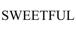 SWEETFUL trademark
