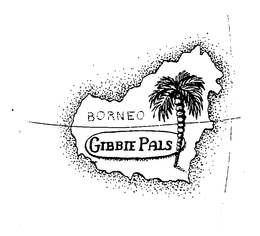 BORNEO GIBBIE PALS trademark