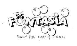 FUNTASIA FAMILY FUN FOOD & FITNESS trademark