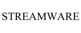 STREAMWARE trademark