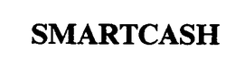 SMARTCASH trademark