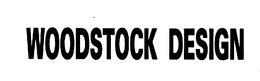 WOODSTOCK DESIGN trademark