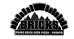 BRICKS PRIMO BRICK OVEN PIZZA PRONTO! trademark
