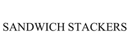 SANDWICH STACKERS trademark
