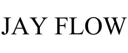 JAY FLOW trademark
