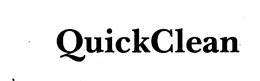 QUICKCLEAN trademark