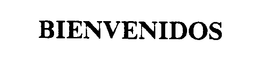 BIENVENIDOS trademark