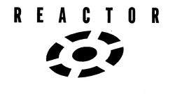 REACTOR trademark