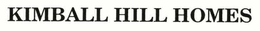 KIMBALL HILL HOMES trademark