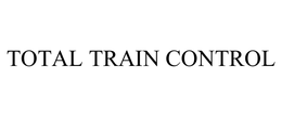 TOTAL TRAIN CONTROL trademark