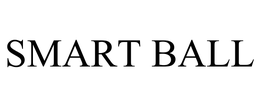 SMART BALL trademark