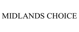 MIDLANDS CHOICE trademark